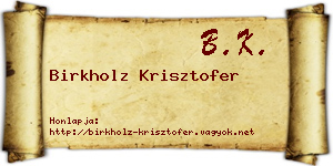 Birkholz Krisztofer névjegykártya